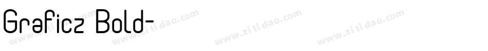 Graficz Bold字体转换